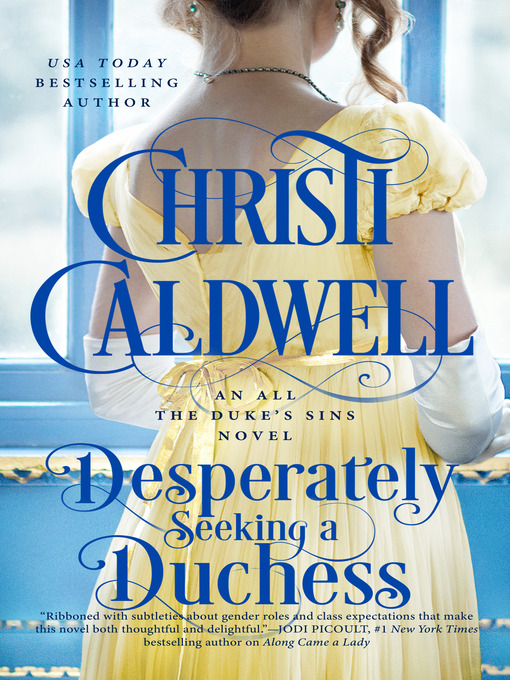 Title details for Desperately Seeking a Duchess by Christi Caldwell - Available